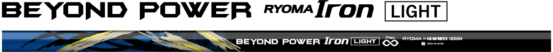 BEYOND POWER ROYOMA Iron LIGHT